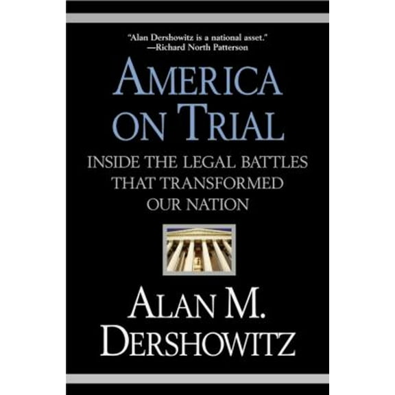 Pre-Owned America on Trial: Inside the Legal Battles That Transformed Our Nation (Paperback) 0446694738 9780446694735