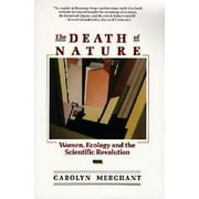 The Death of Nature (Paperback)