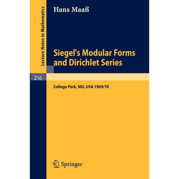 Siegel's Modular Forms And Dirichlet Series