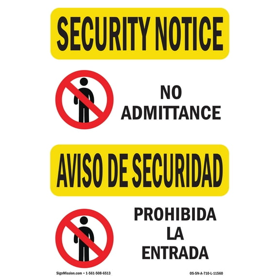OSHA SECURITY NOTICE Sign - No Admittance Bilingual | Plastic Sign | Protect Your Business, Construction Site, Warehouse & Shop Area | Made in the USA