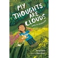 thumbnail image 1 of Mes Pensées Sont des Nuages: Poèmes pour la Pleine Conscience, 1 of 3