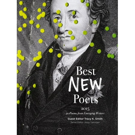 Best New Poets 2015 : 50 Poems from Emerging