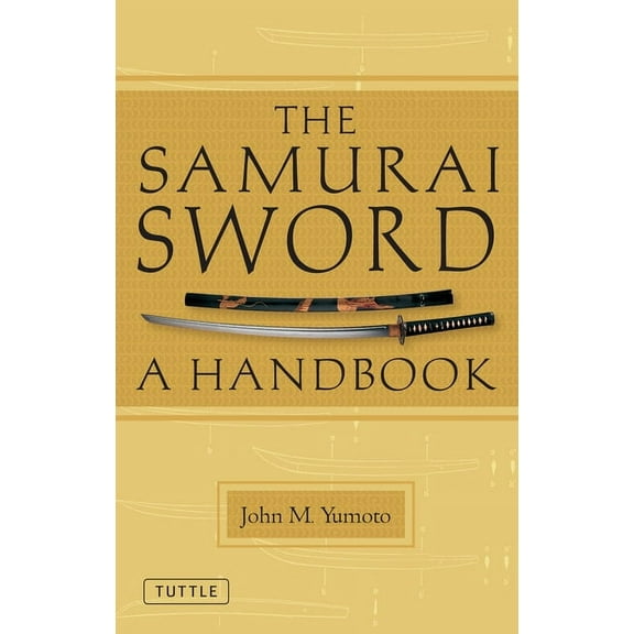 The Samurai Sword: A Handbook, (Paperback)
