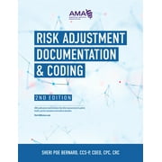 SHERI POE BERNARD Risk Adjustment Documentation & Coding, 2nd Edition (Paperback)