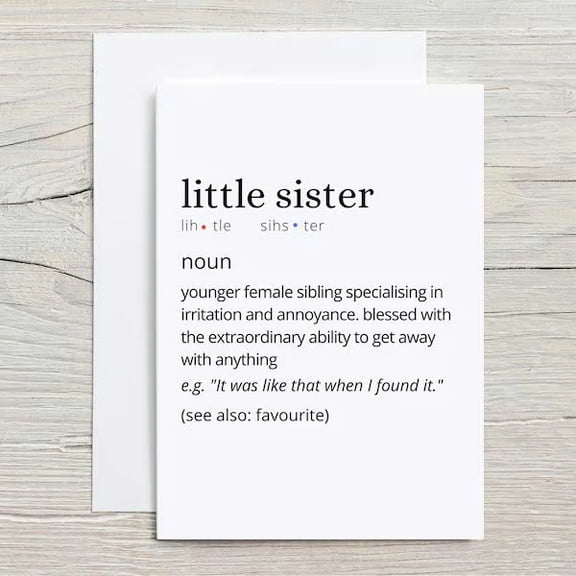 Funny Little Sister Definition Card – Hilarious Gift for Sisters – Perfect for Birthdays, Just Because, or Any Occasion – Blank Inside with Envelope Included