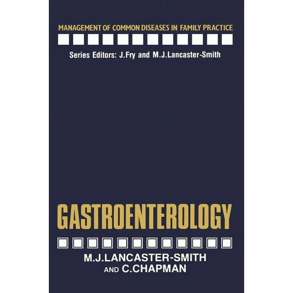Management of Common Diseases in Family Gastroenterology, (Paperback)