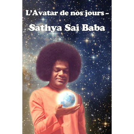 L'Avatar de nos jours — Sathya Sai Baba - eBook
