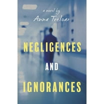Negligences and Ignorances (Paperback)