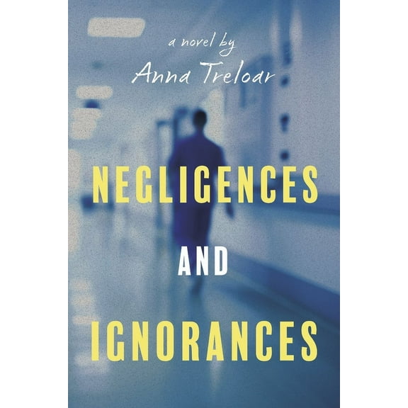 Negligences and Ignorances (Paperback)