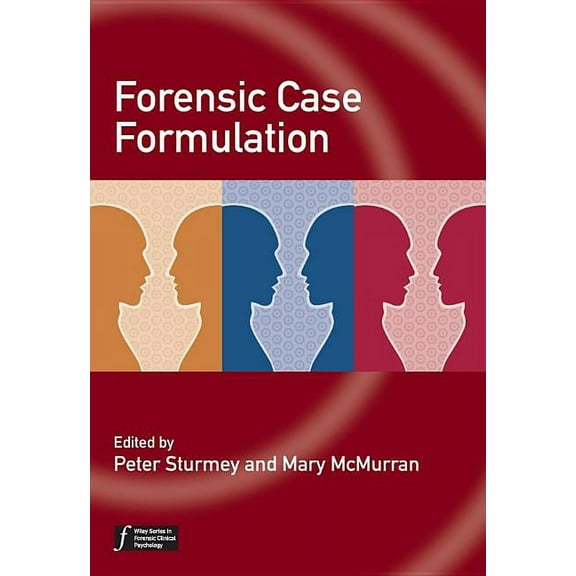 Wiley Forensic Clinical Psychology Forensic Case Formulation, (Hardcover)