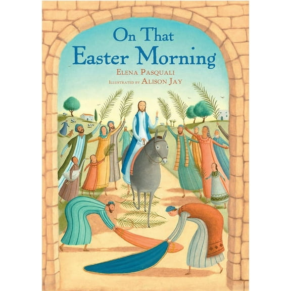 On That Easter Morning, (Hardcover)