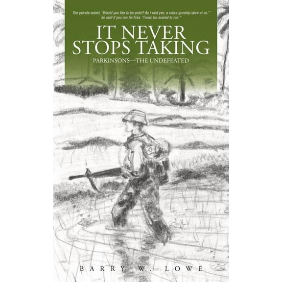 It Never Stops Taking : Parkinsons--the Undefeated