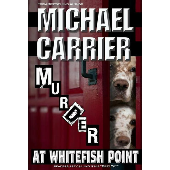 Jack's Justice Murder at Whitefish Point: Thriller in Paradise, Book 4, (Paperback)