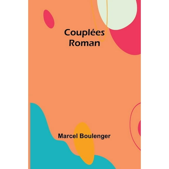 Couplées: Roman, (Paperback)