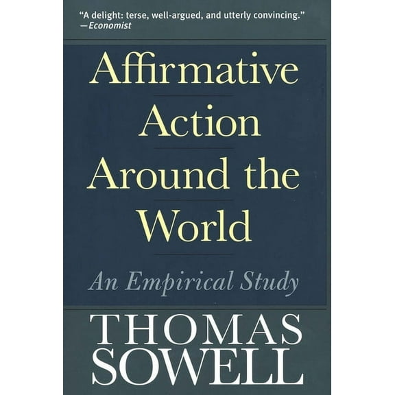 Yale Nota Bene S Affirmative Action Around the World: An Empirical Study, (Paperback)
