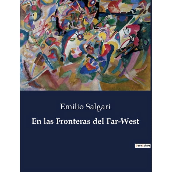 En las Fronteras del Far-West, (Paperback)