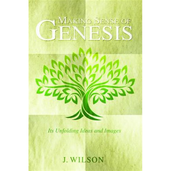 Making Sense of Genesis (Paperback)