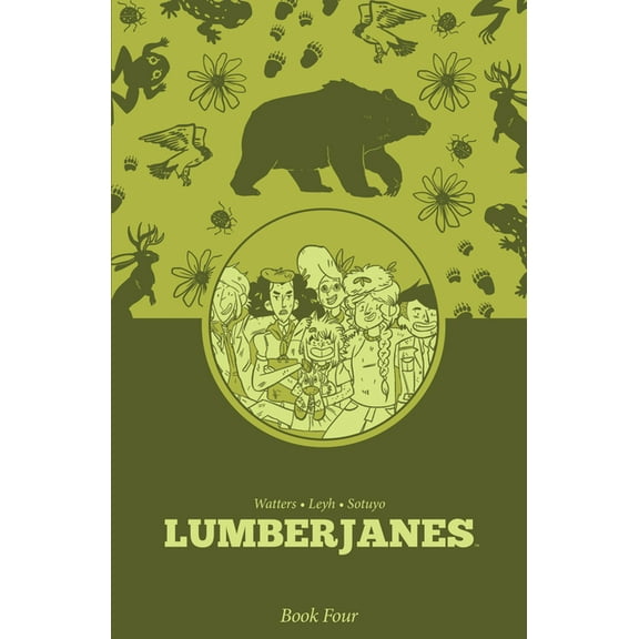 Lumberjanes Lumberjanes Book Four, (Hardcover)