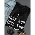 thumbnail image 3 of I Will love You Forever Secret Message Graphic Quote Women Black T-Shirt, Female Large, 3 of 4