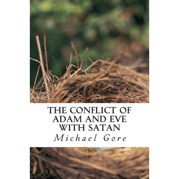 Lost Books of the Old Testament: The Conflict of Adam and Eve with Satan (Paperback)