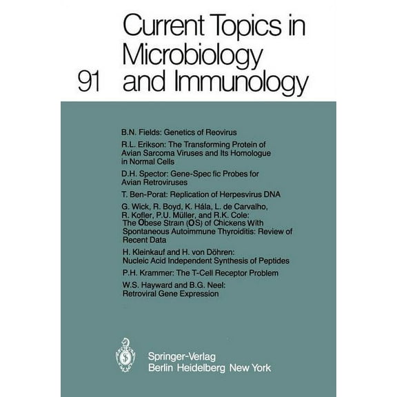 Current Topics in Microbiology and Immmu Current Topics in Microbiology and Immunology, Book 91, (Paperback)