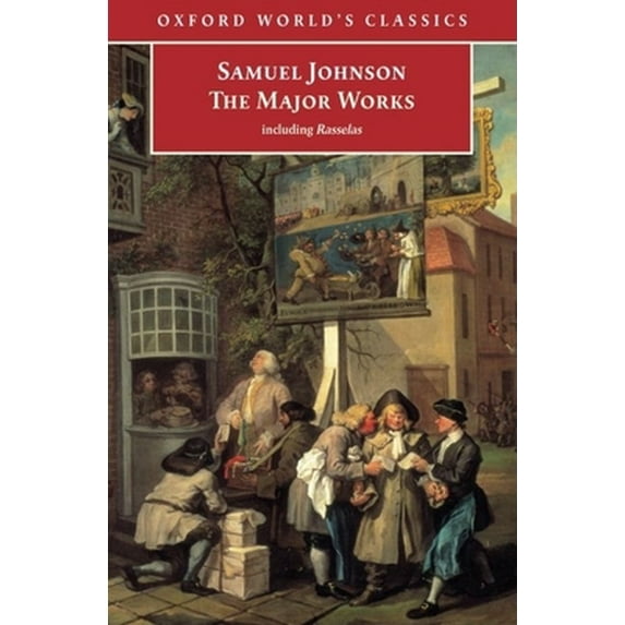 Pre-Owned Samuel Johnson: The Major Works (Oxford World's Classics) (Paperback) 0192840428 9780192840424