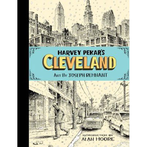 Pre-Owned Harvey Pekar's Cleveland (Hardcover) 1603090916 9781603090919