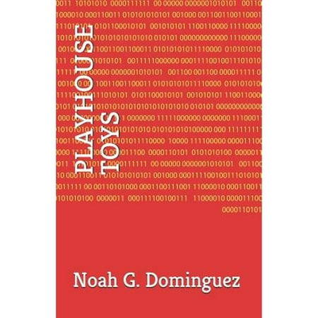 Pre-Owned Playhouse Toys: Written By: Noah G. Dominguez (Paperback) 198062979X 9781980629795