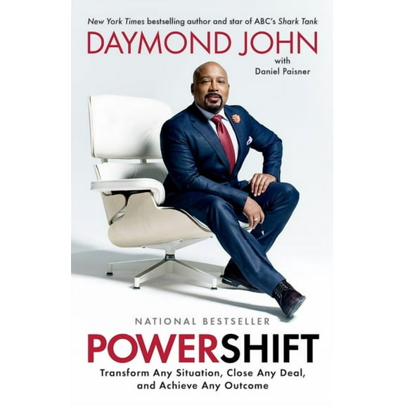 Powershift: Transform Any Situation, Close Any Deal, and Achieve Any Outcome, (Paperback)