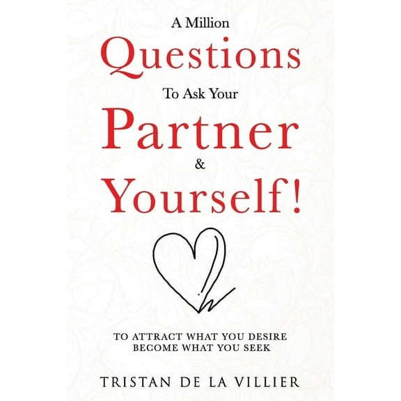 A Million Question To Ask Your Partner & Yourself! (Paperback)