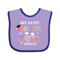 Inktastic My Aunt Graduated and I'm Super Proud Boys or Girls Baby Bib