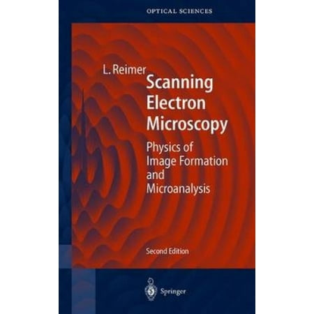 SCANNING ELECTRON MICROSCOPY PHYSICS OF IMAGE FORMATION AND MICROANALYSIS SPRINGER SERIES IN OPTICAL SCIENCES PDF visual data 2