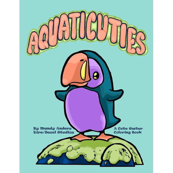 Aquaticuties: A Cute Water Coloring Book, (Paperback)