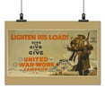thumbnail image 2 of Print: Lighten His Load! Give And Give And Give United War-Work Campaign, 2 of 4