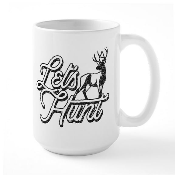 CafePress - Let's Hunt - 15 oz Ceramic Large White Novelty Mug