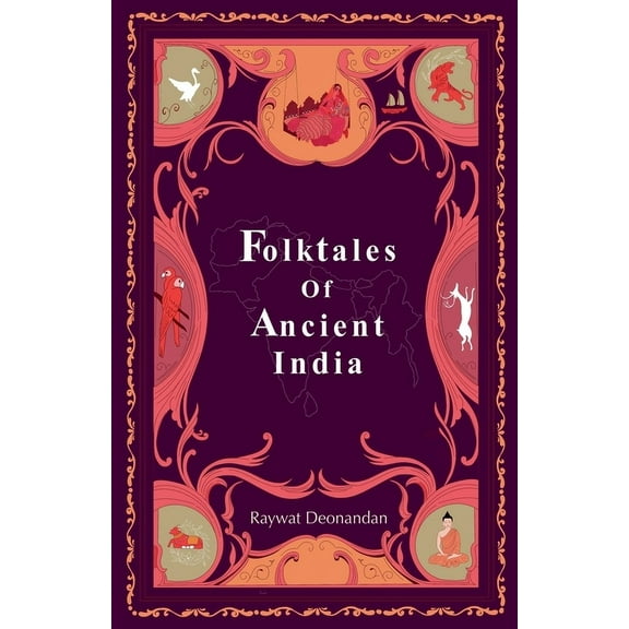 Folktales of Ancient India, (Paperback)