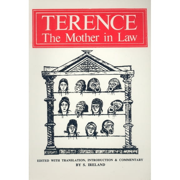 Aris & Phillips Classical Texts Terence: The Mother-In-Law, (Paperback)