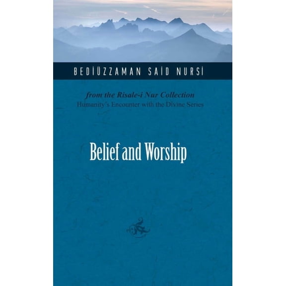 Belief and Worship (Paperback)
