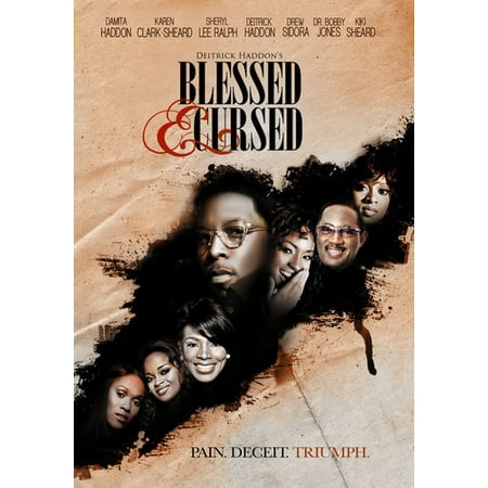 Blessed and Cursed