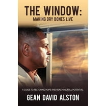 The Window: Making Dry Bones Live, (Paperback)