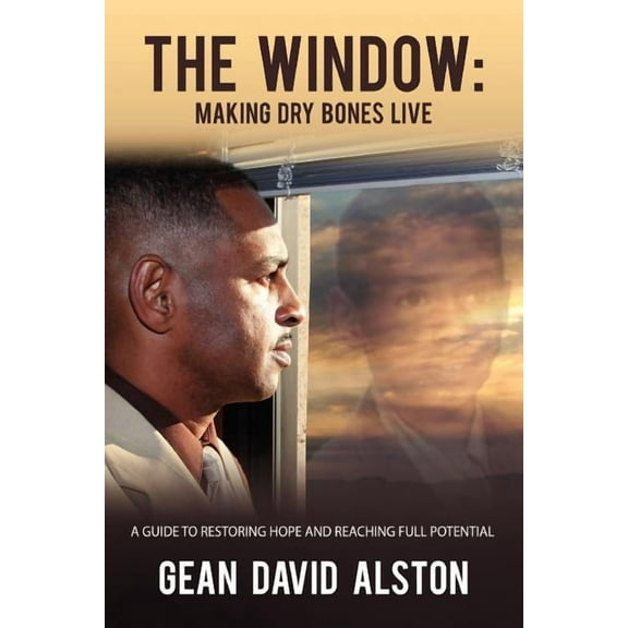 The Window: Making Dry Bones Live, (Paperback)