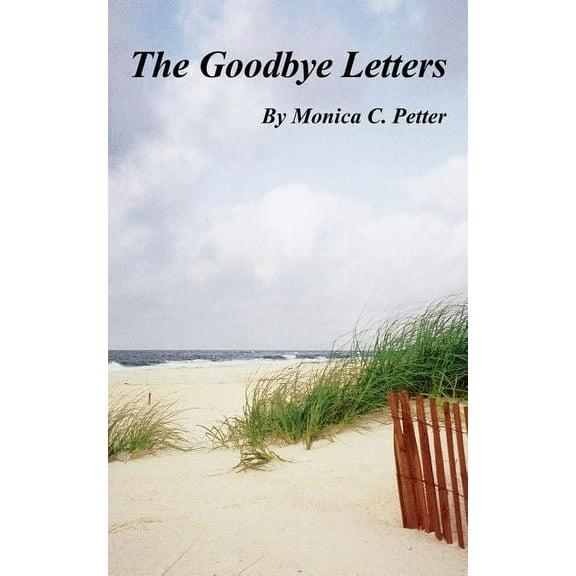 The Goodbye Letters