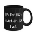 thumbnail image 2 of Love Father-in-law, I'm The Best Father-In-Law Ever, Father-in-law 11oz Mug From Son, 2 of 2