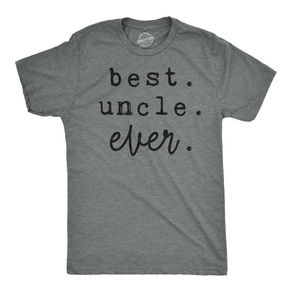Mens Best Uncle Ever T shirt Funny Gift for Brother Awesome Top for Siblings Graphic Tees