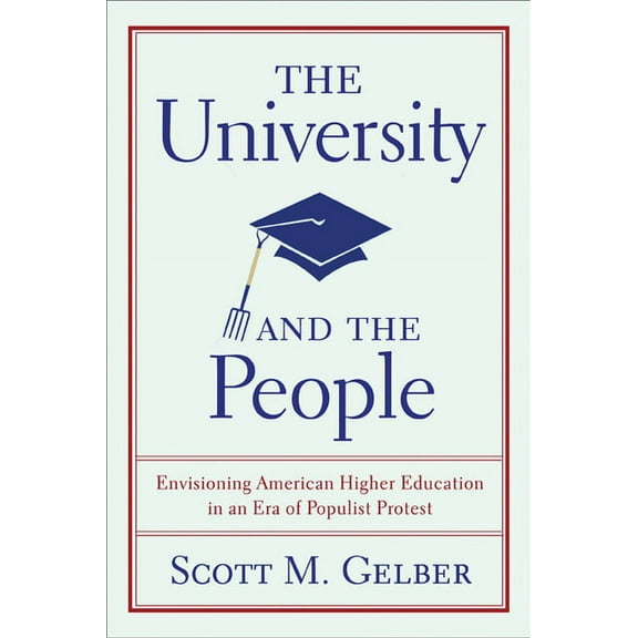 Studies in American Thought and Culture The University and the People, (Paperback)