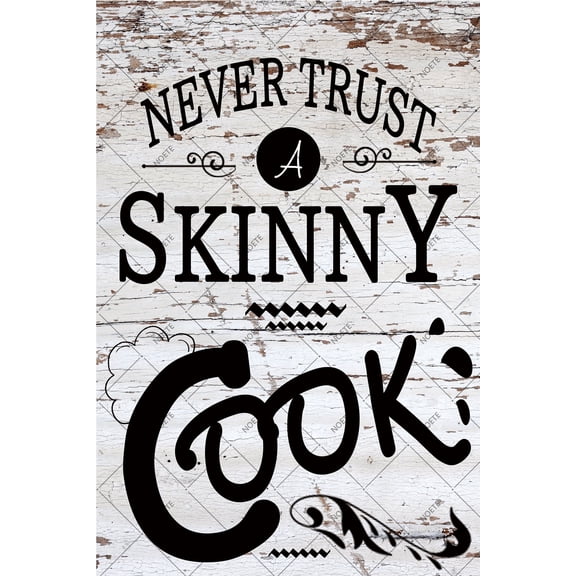 Noete Funny Kitchen Quote "Never Trust a Skinny Cook" Metal Tin Sign Retro 12x16 Inch Wall Decor for Home, Cafe & Bar Cook Metal Tin Sign with Humorous Saying