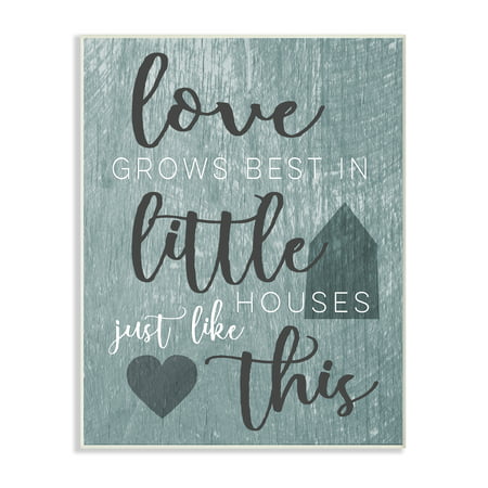 The Stupell Home Decor Collection Love Grows Best In Little Houses Grey Illustration Wall Plaque Art, 10 x 0.5 x