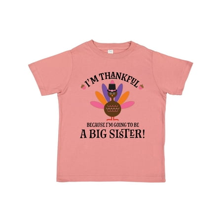 

Inktastic Big Sister Thanksgiving Announcement Gift Toddler Toddler Girl T-Shirt