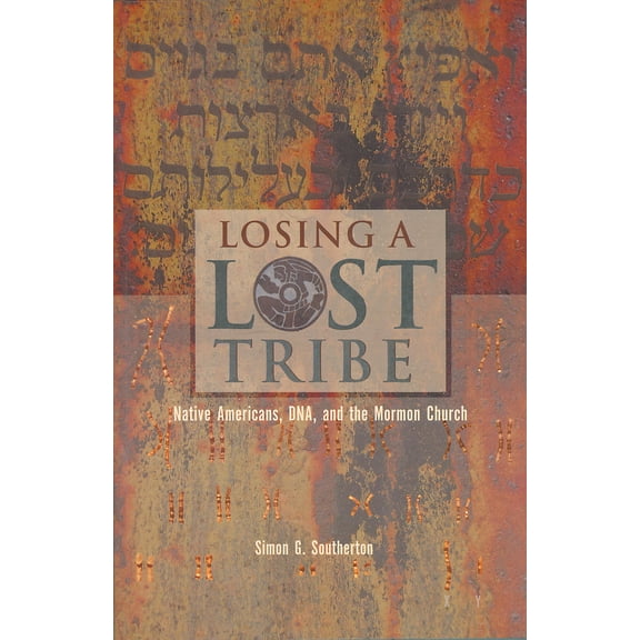 Pre-Owned Losing a Lost Tribe: Native Americans, Dna, and the Mormon Church (Paperback) 1560851813 9781560851813