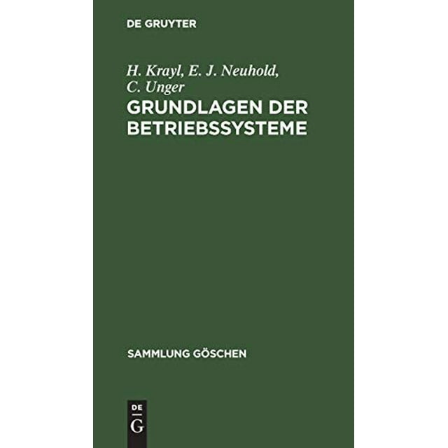 Grundlagen der Betriebssysteme (Sammlung Gschen) (Édition Allemande)